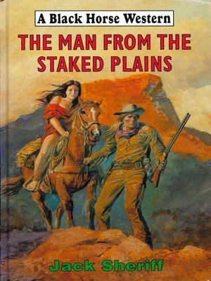 cover image of The Man From the Staked Plains